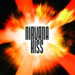 Nirvana Kiss Rächermischung NEU